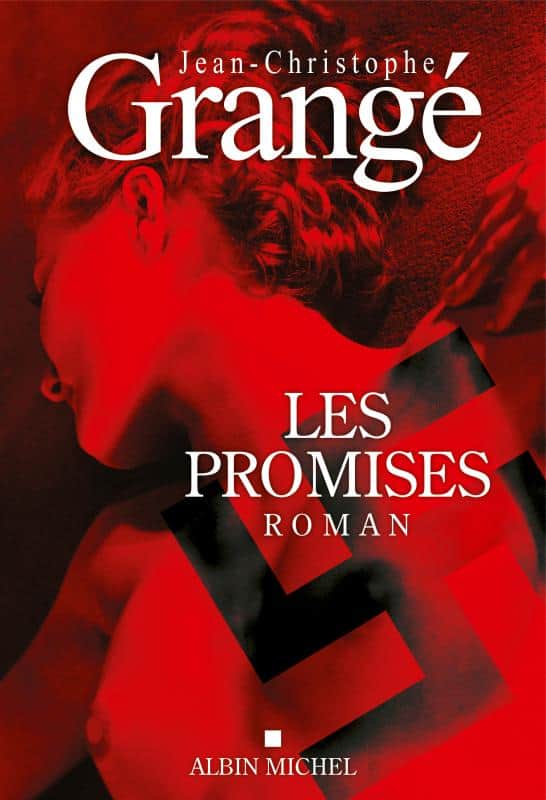 Jean-Christophe Grangé - Les promises (France)